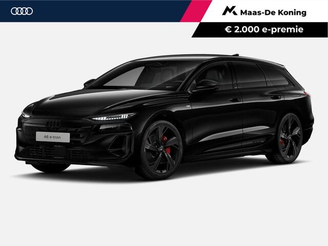 Audi A6 e-tron S edition performance 100 kWh 367 PK · Trekhaak elek. wegklapbaar · Optiekpakket zwart · Winterpakket