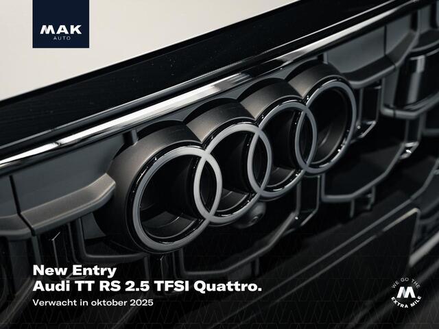 Audi TT RS Coupé 2.5 TFSI Quattro, Audi Exclusive, RS uitlaat, RS Design, 20", B&O, magnetic, matrix-LED, keyless, privacy, NP130k