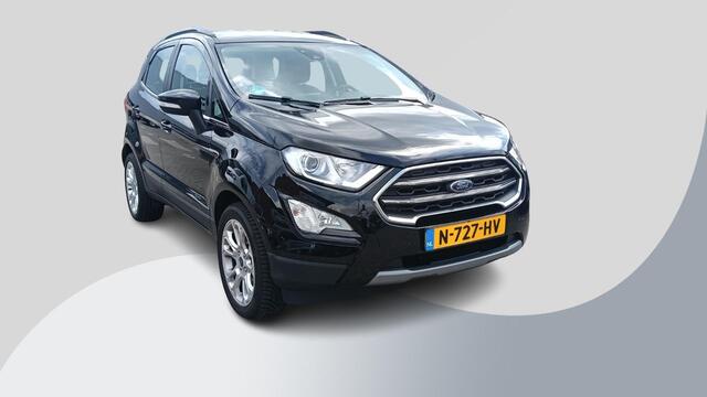Ford ECOSPORT 1.0 EcoBoost Titanium 125pk Trekhaak | Stoelverwarming | Navigatie | Parkeersensoren | Voorruitverwarming