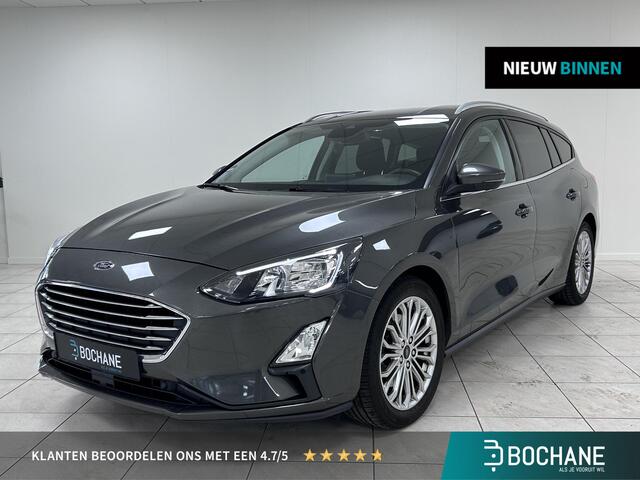 Ford FOCUS Wagon 1.0 EcoBoost Hybrid Titanium X Business WEGKLAPBARE TREKHAAK | NAVIGATIE | ACHTERUITRIJCAMERA