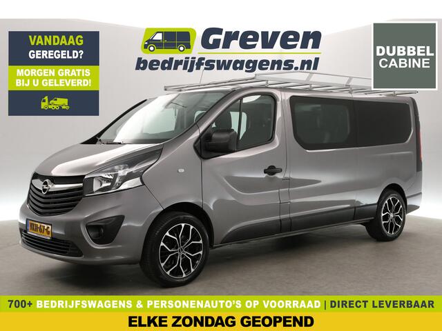 Opel VIVARO 1.6 CDTI L2H1 | DC | 6-Zits | Airco | Cruise | Camera | Navi | Parkeersens. | Trekh. | Imperiaal